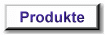 Produkte